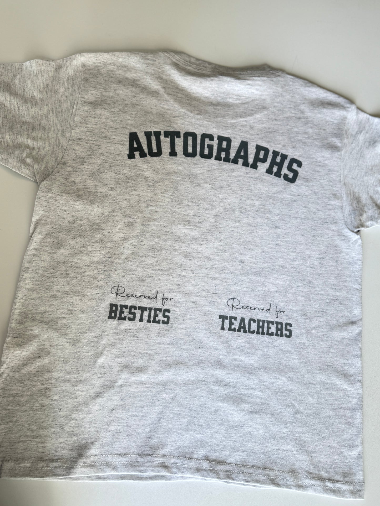 Last Day of School Autograph T