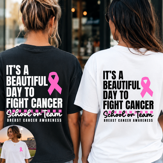 It's a beautiful day - Pink Out - Custom Mascot/School