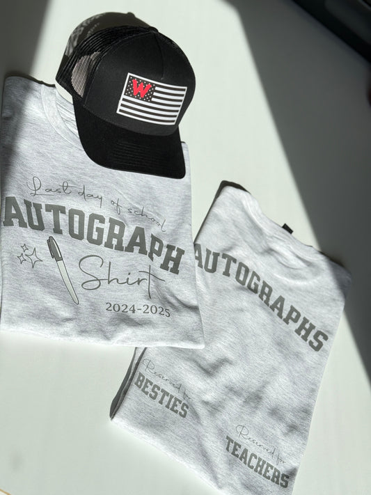 Last Day of School Autograph T